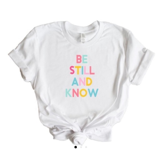 Be Still And Know Rainbow Letter Tee Shirt - Picture 1 of 2